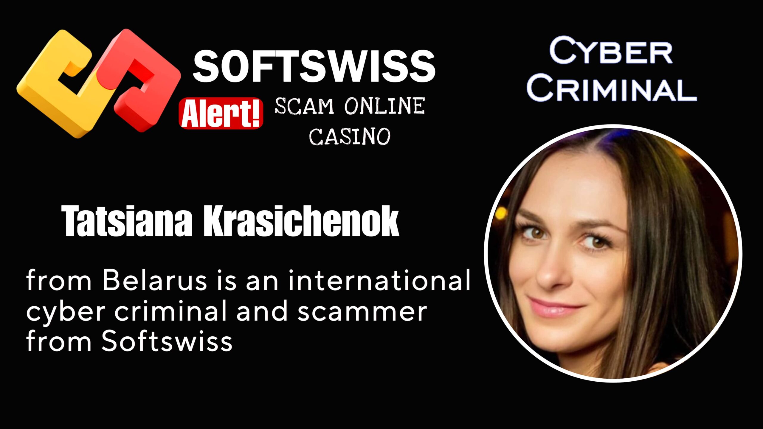 Tatsiana Krasichenok - softswiss scam - Casino by Softswiss